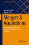 Mergers & Acquisitions · Understanding M&A Processes for Large- and Medium-Sized Companies