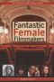 Fantastic Female Filmmakers