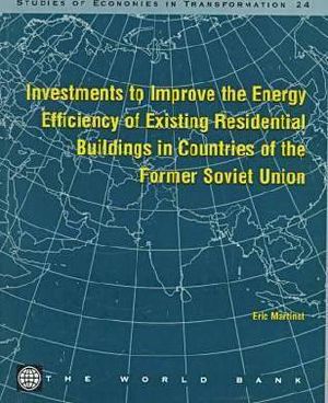Investments to Improve the Energy Efficiency of Existing Residential Buildings in Countries of the Former Soviet Union