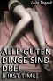 Alle guten Dinge sind drei