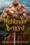 Highlander Avenged · A Scottish Time Travel Romance (Highlander in Time Book 7)