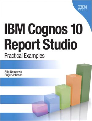 IBM® Cognos® 10 Report Studio (Eiji Yamane's Library)