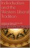 Individualism and the Western Liberal Tradition · Evolutionary Origins, History, and Prospects for the Future