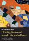 El Bilinguismo en El Mundo Hispanohablante