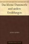 Das kleine Dummerle und andere Erzählungen
