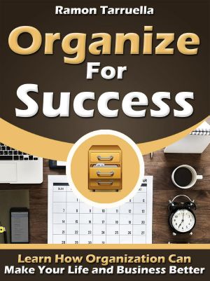 Organize for Success