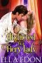 Abducted by a Fiery Lady (Historical Regency Romance)