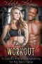 Dirty Workout · A Cuckold Wife Gets Pregnant by Her Big, Black Trainer