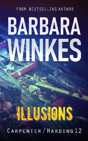 Illusions: A Lesbian Detective Novel (Carpenter/Harding Book 12)