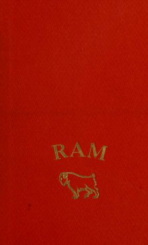 Ram · Being the tale of one Ramillies Anstruther, 1704-55 ..