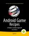 Android Game Recipes · A Problem-Solution Approach