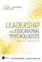 Leadership for Educational Psychologists, Principles & Practicalities