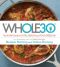 Whole30 · the 30-Day Guide to Total Health and Food Freedom (9780544633117)