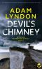 DEVIL’S CHIMNEY an absolutely gripping crime mystery with a massive twist (Detective Rutherford Barnes Mysteries Book 1)