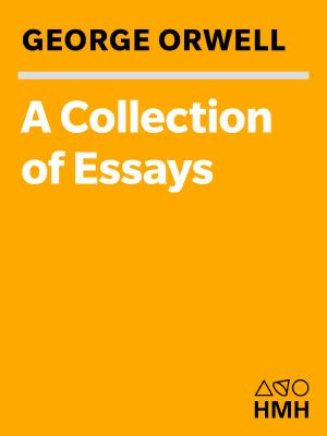 A Collection of Essays (Harvest Book)