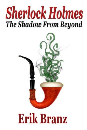 Sherlock Holmes · The Shadow From Beyond