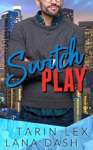 Switch Play (The Switch Book 3): An Instalove Mistaken Identity Romance