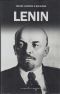 Lenin. L'Uomo Che Ha Cambiato La Storia Del '900