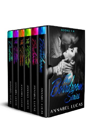 The Boardroom Series – Complete Boxed Set (Boxes 1 – 6) : An office romance turned seductive submission