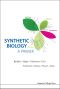 Synthetic Biology · A Primer