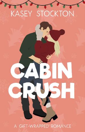 Cabin Crush · Gift-Wrapped Romance