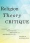 Religion, Theory, Critique