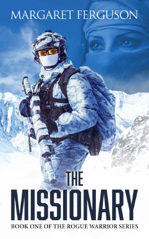 The Missionary · Book One of the Rogue Warrior Series