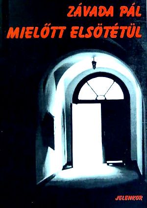 Mielőtt elsötétül