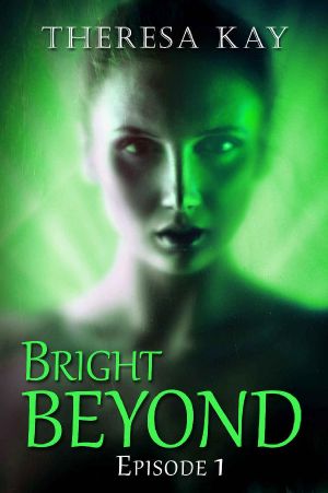 Bright Beyond, Episode 1