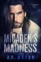 Micaden’s Madness