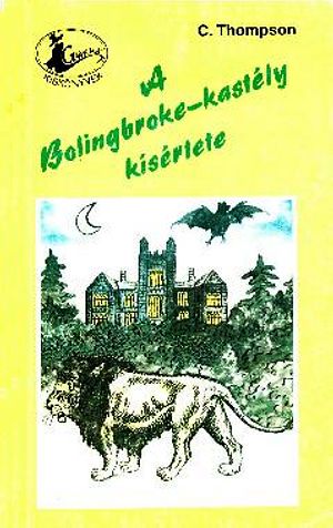 A Bolingbroke-kastély kísértete