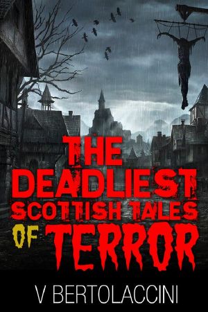 The Deadliest Scottish Tales of Terror