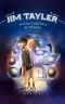 Jim Tayler und das Geheimnis der Planeten · Ein Fantasy-Abenteuer für jedes Alter