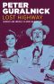 Lost Highway · Journeys & Arrivals of American Musicians