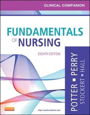 Clinical Companion for Fundamentals of Nursing · Just the Facts