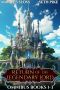 Return of the Legendary Lord Omnibus · Books 1-3 · A LitRPG Fantasy