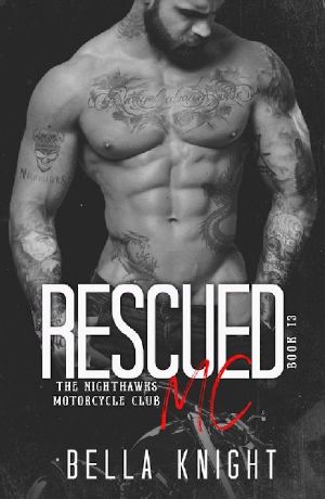 Rescued MC (The Nighthawks MC Book 13)