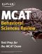 Kaplan MCAT Behavioral Sciences Review · Created for MCAT 2015 (Kaplan Test Prep)