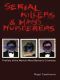 Serial Killers and Mass Murderers