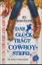 Das Glück trägt Cowboystiefel