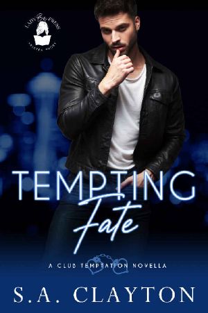 Tempting Fate: A Club Temptation Novella (Club Temptation Collection)