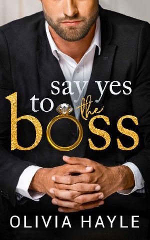 Say Yes to the Boss (New York Billionaires Book 3)