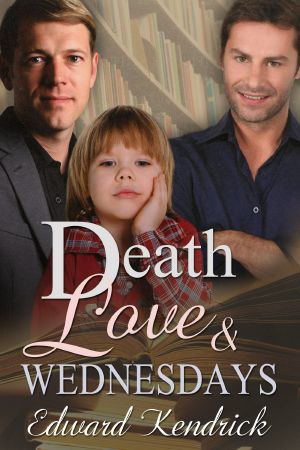 Death, Love, & Wednesdays