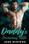 Daddy's Bewitching Little: An Age Play Daddy Dom Romance (Single Daddies Little Girl Series Book 9)