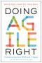 Doing Agile Right