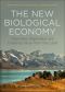 The New Biological Economy