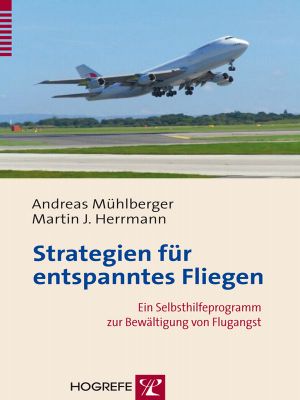 Strategien für entspanntes Fliegen