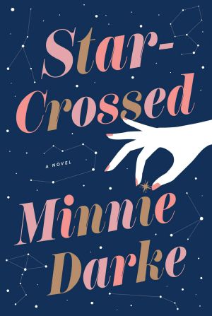 Star-Crossed, A Novel