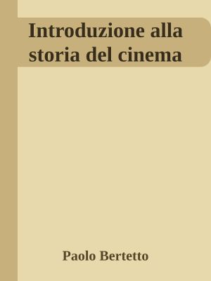 Introduzione Alla Storia Del Cinema