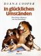 In glücklichen Umständen · Neue heitere Abenteuer aus dem Hundehotel